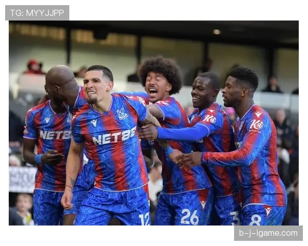 水晶宫创新进攻战术引热议，球队实力稳步提升成焦点