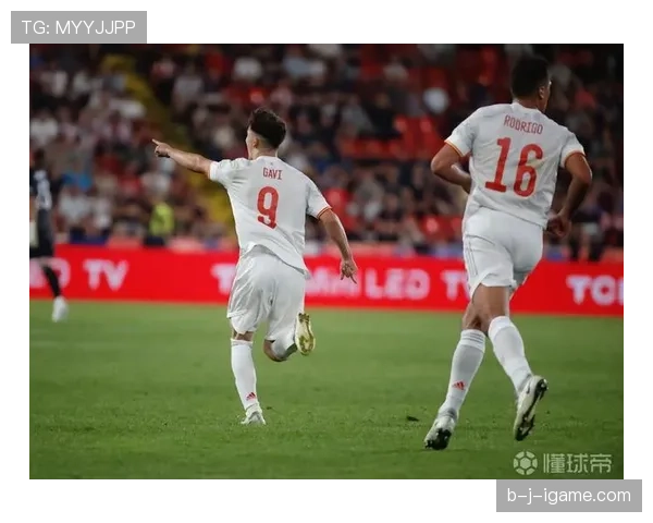 加维刷新国家队进球纪录，青春风暴彰显新生代无限潜力